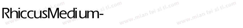 Rhiccus Medium字体转换